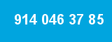 914 046 37 85 914 046 37 85